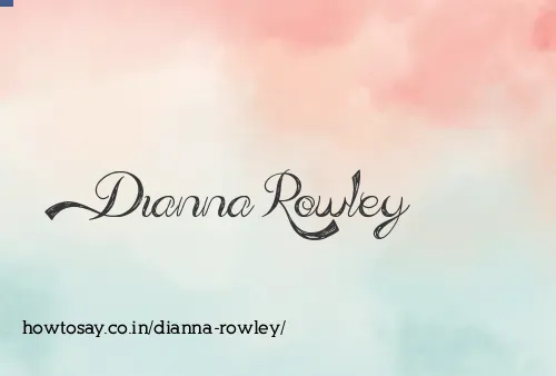 Dianna Rowley