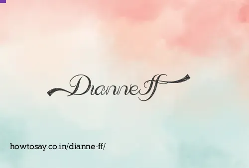 Dianne Ff