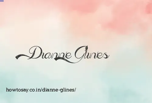 Dianne Glines