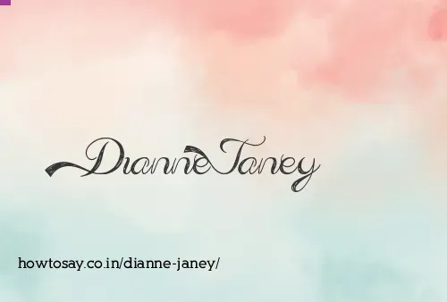 Dianne Janey