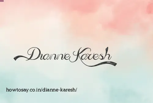 Dianne Karesh