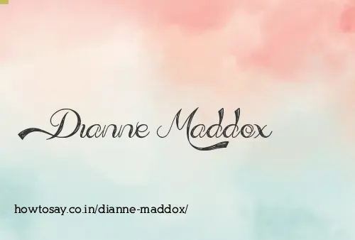 Dianne Maddox