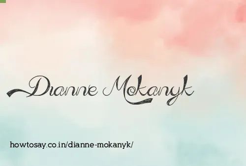 Dianne Mokanyk