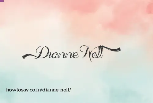 Dianne Noll