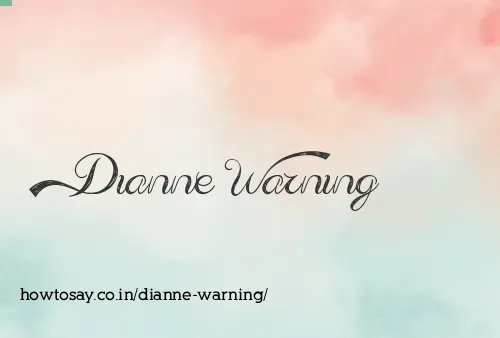 Dianne Warning