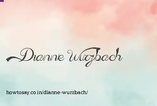 Dianne Wurzbach