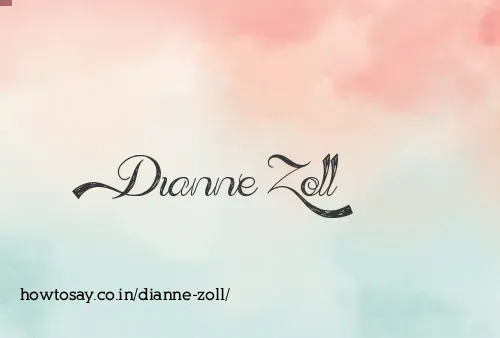 Dianne Zoll