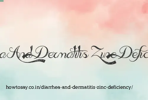 Diarrhea And Dermatitis Zinc Deficiency