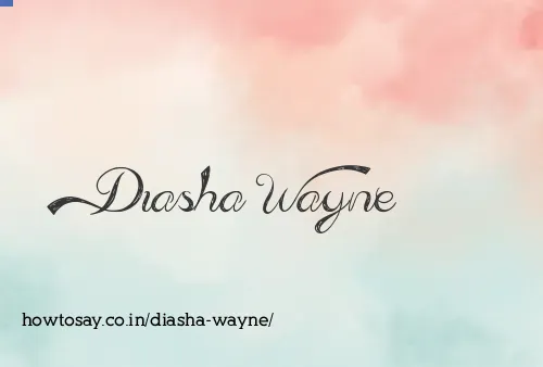 Diasha Wayne