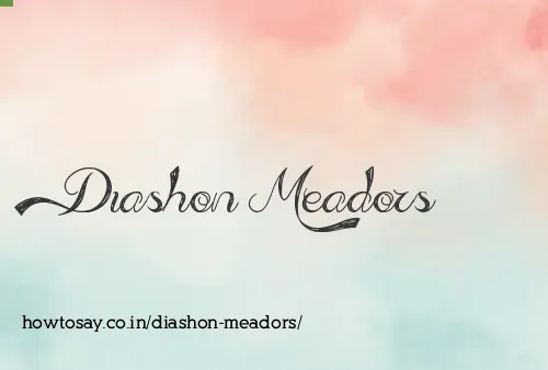 Diashon Meadors