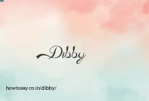 Dibby
