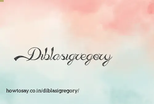 Diblasigregory
