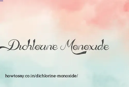 Dichlorine Monoxide