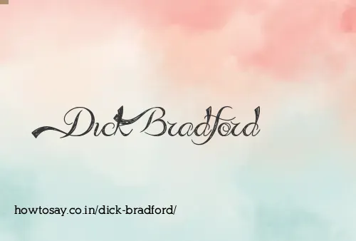 Dick Bradford