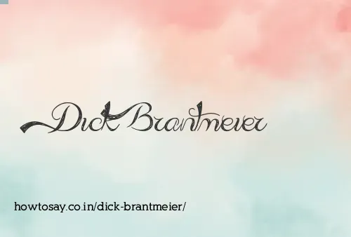 Dick Brantmeier