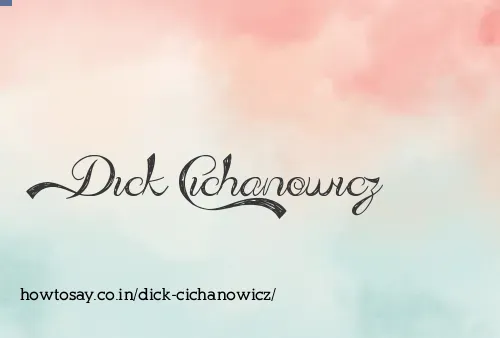 Dick Cichanowicz