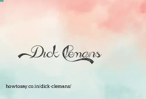 Dick Clemans