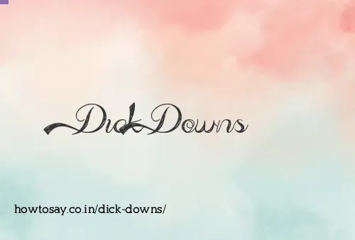 Dick Downs