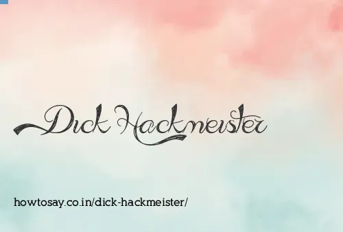 Dick Hackmeister