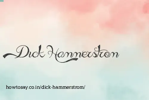 Dick Hammerstrom