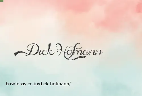 Dick Hofmann