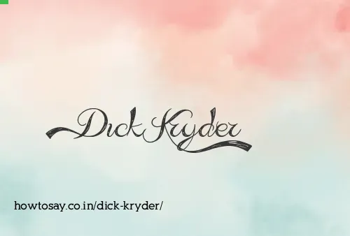 Dick Kryder