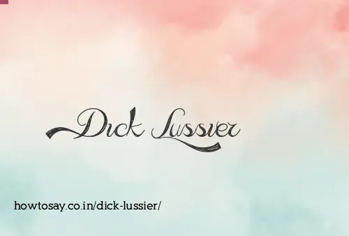 Dick Lussier