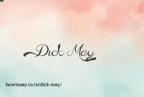 Dick May