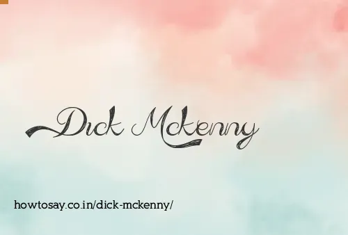Dick Mckenny