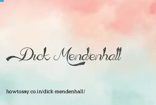 Dick Mendenhall