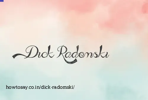 Dick Radomski