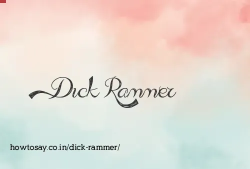 Dick Rammer