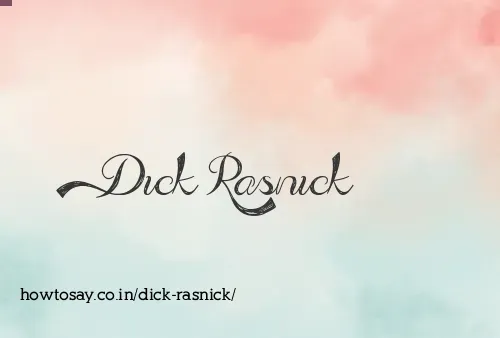 Dick Rasnick