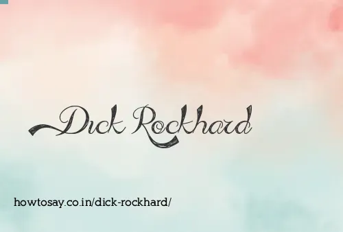Dick Rockhard