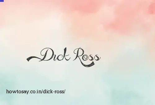 Dick Ross