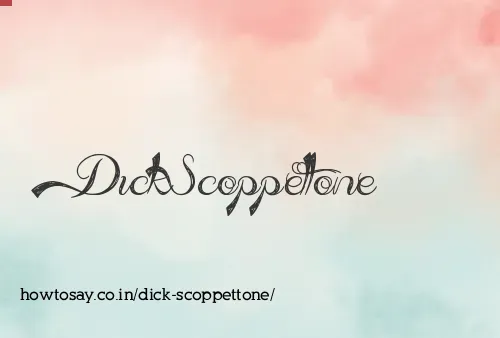 Dick Scoppettone