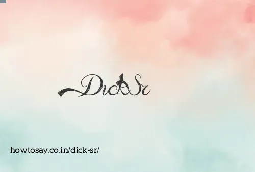 Dick Sr