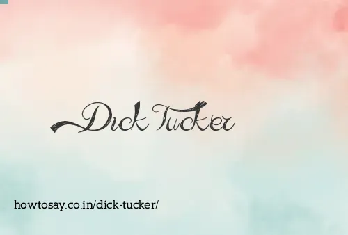 Dick Tucker