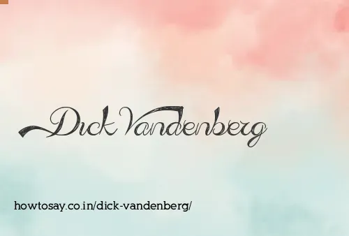 Dick Vandenberg
