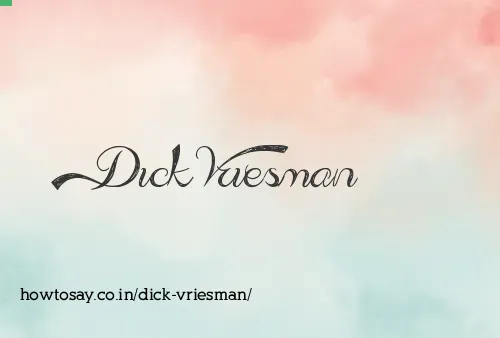 Dick Vriesman