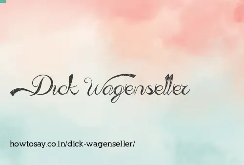 Dick Wagenseller