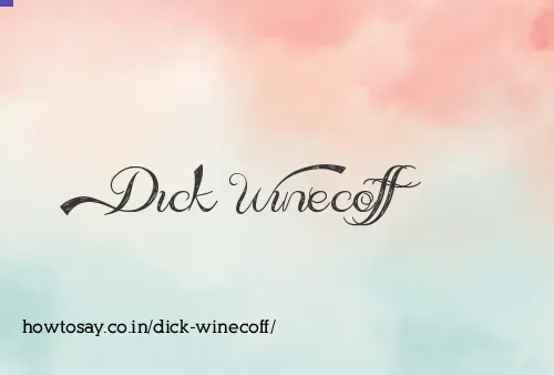 Dick Winecoff