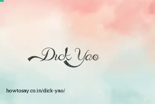 Dick Yao