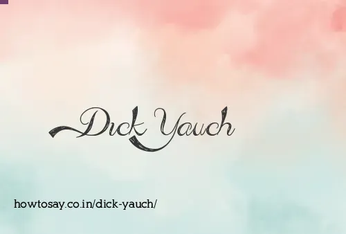 Dick Yauch