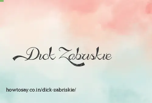 Dick Zabriskie
