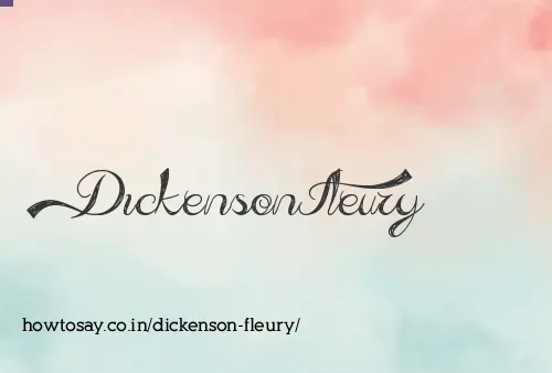 Dickenson Fleury