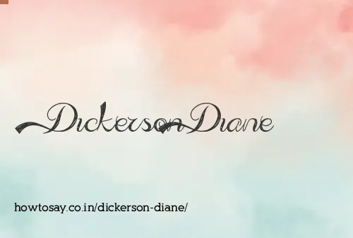 Dickerson Diane
