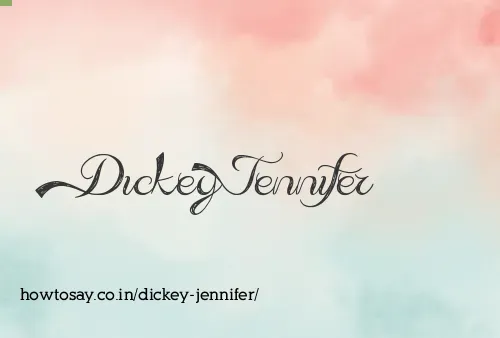 Dickey Jennifer
