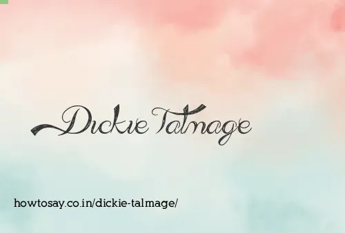 Dickie Talmage