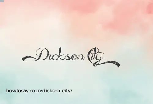 Dickson City